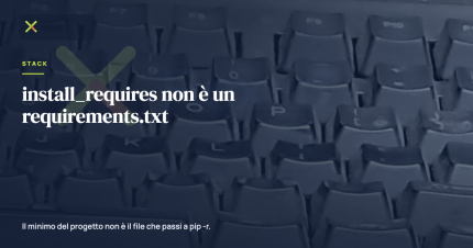 install_requires non è un requirements.txt