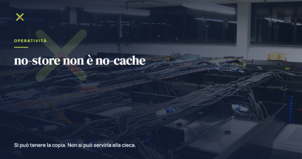no-store non è no-cache