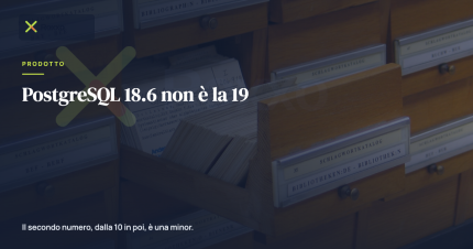 PostgreSQL 18.6 non è la 19